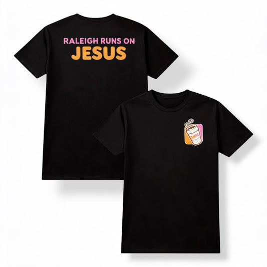 “The Morning Brew” Tee – Raleigh Runs On Jesus Collection